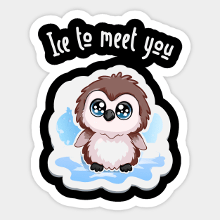 Ice to Meet You Penguin Sticker